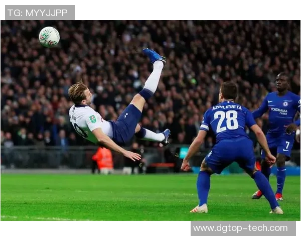 2018年切尔西与热刺激战回顾腾讯独家解析精彩瞬间与战术分析